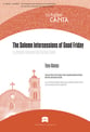 The Solemn Intercessions of Good Friday SATB Choral Score cover